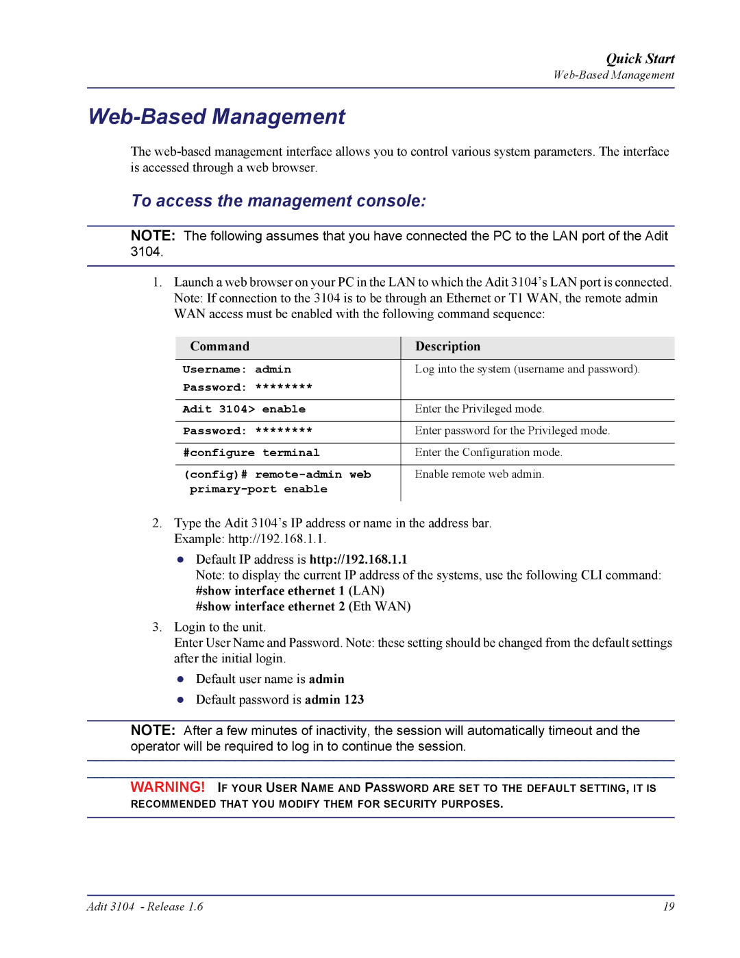 Carrier Access 3104s quick start Web-Based Management, To access the management console, Command Description 