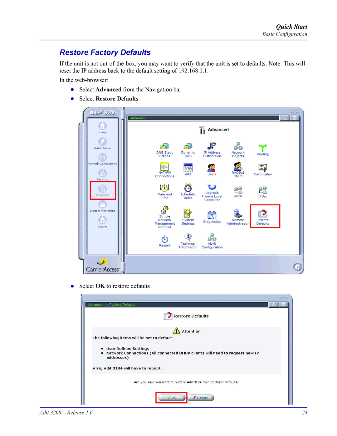 Carrier Access 3200 quick start Restore Factory Defaults, Select Restore Defaults 