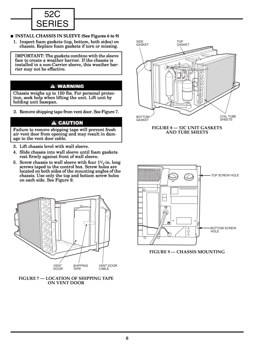 Carrier Access 52C INSTALL CHASSIS IN SLEEVE See Figures 6 to, Location Of Shipping Tape On Vent Door, Chassis Mounting 