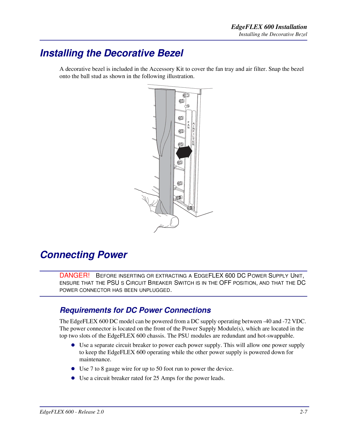 Carrier Access EdgeFLEX, 600 Installing the Decorative Bezel, Connecting Power, Requirements for DC Power Connections 