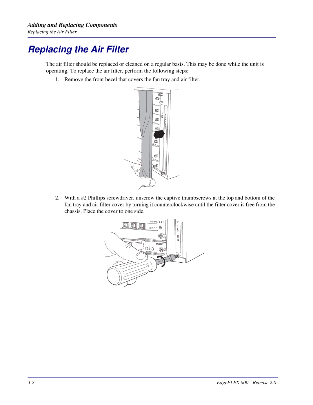 Carrier Access 600, EdgeFLEX installation manual Replacing the Air Filter 