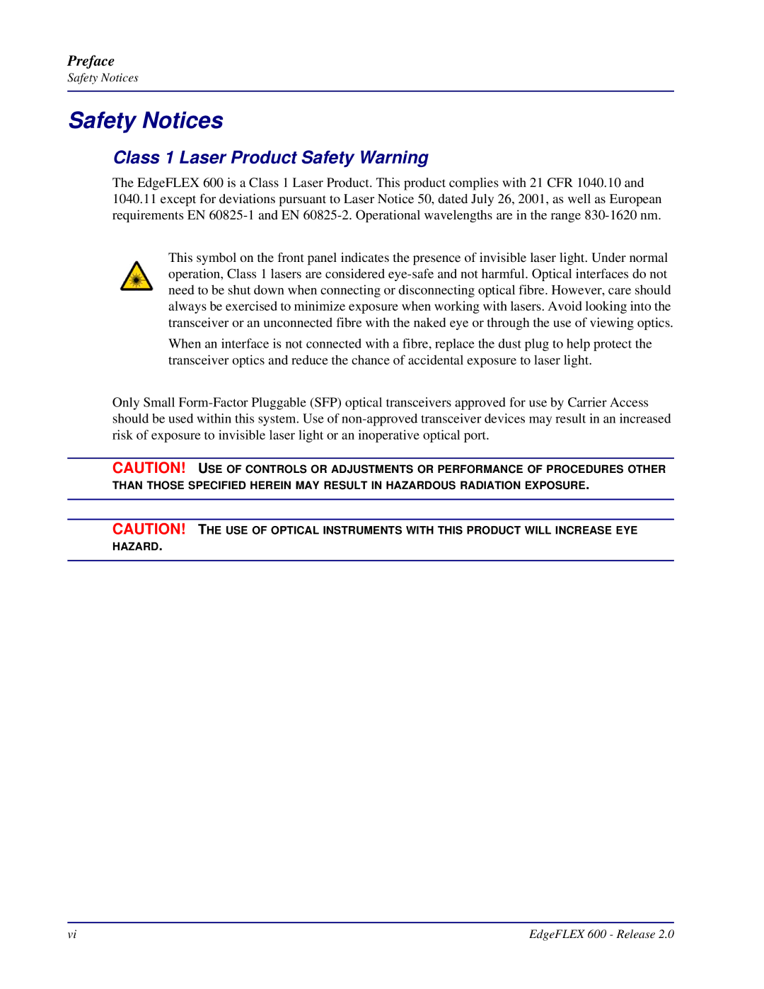 Carrier Access 600, EdgeFLEX installation manual Safety Notices, Class 1 Laser Product Safety Warning 