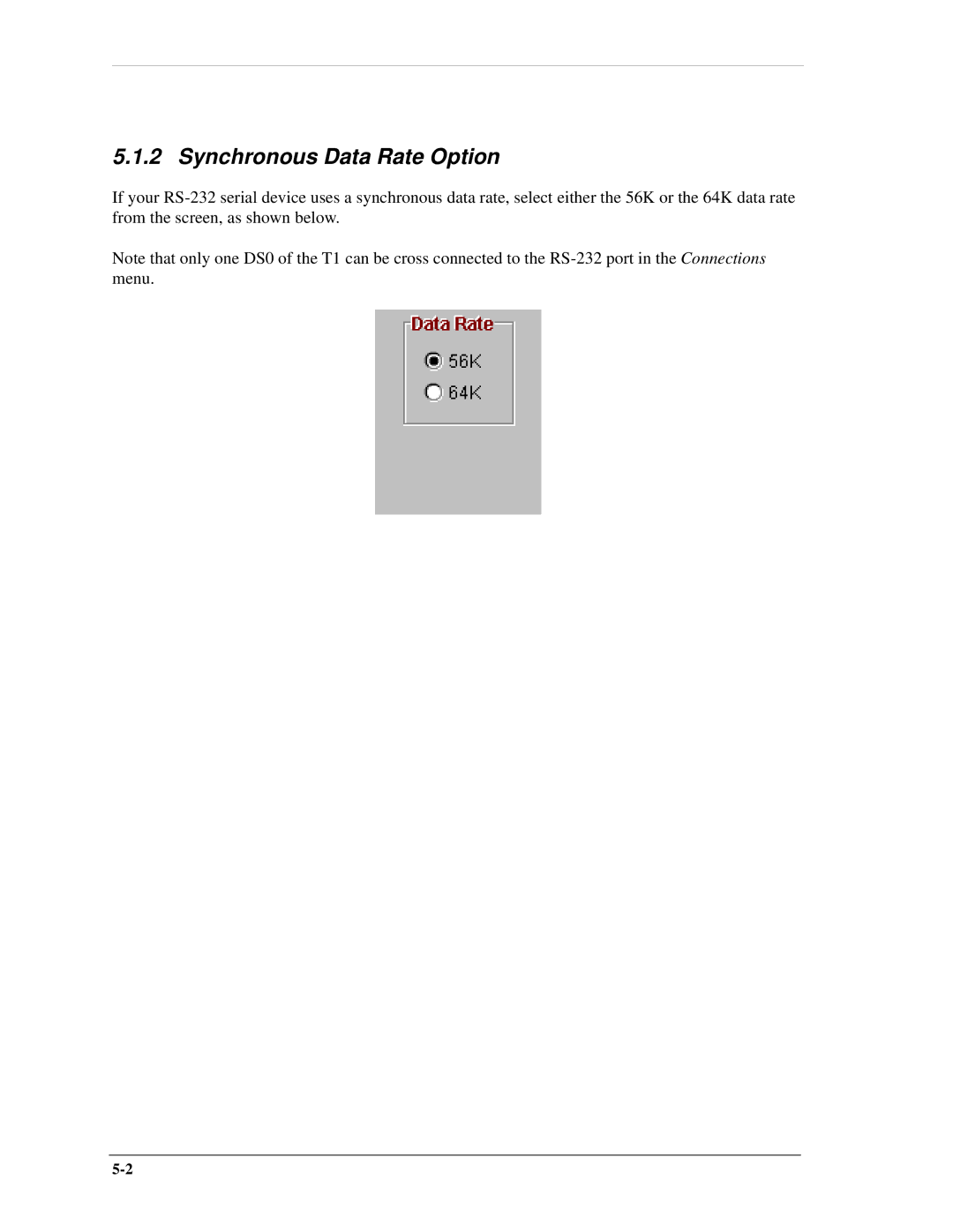 Carrier Access AB II manual Synchronous Data Rate Option 