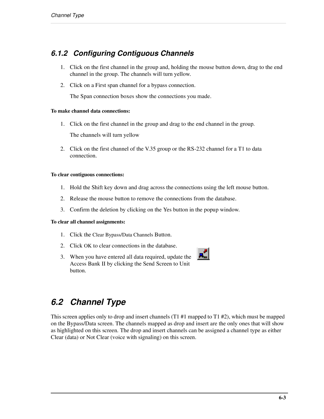 Carrier Access AB II manual Channel Type, Configuring Contiguous Channels 