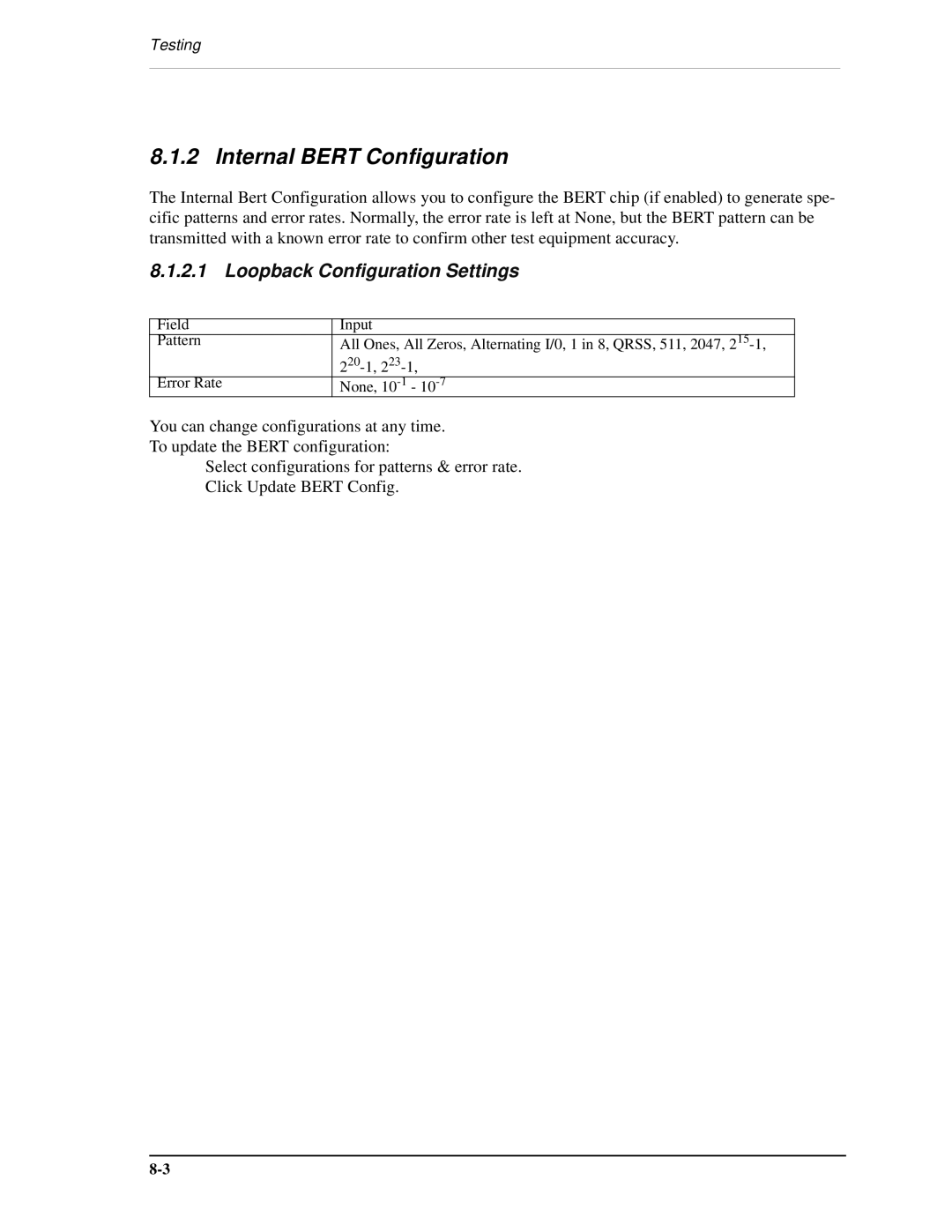 Carrier Access AB II manual Internal Bert Configuration, Loopback Configuration Settings 