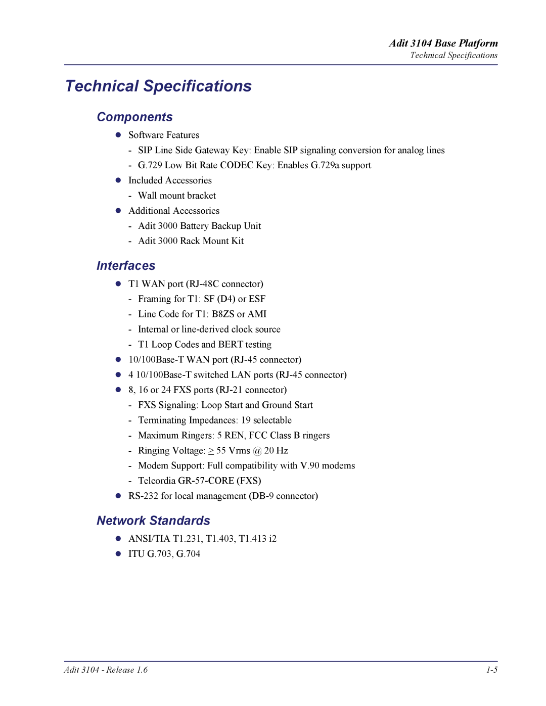 Carrier Access Adit 3104 user manual Technical Specifications, Components, Interfaces, Network Standards 