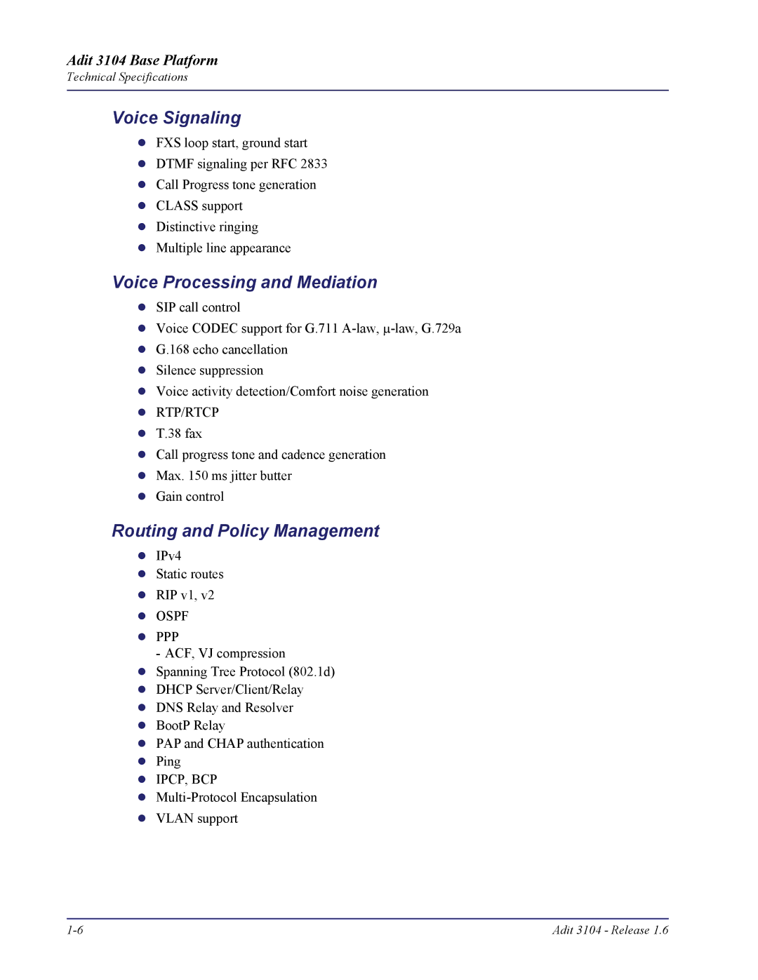 Carrier Access Adit 3104 user manual Voice Signaling, Voice Processing and Mediation, Routing and Policy Management 