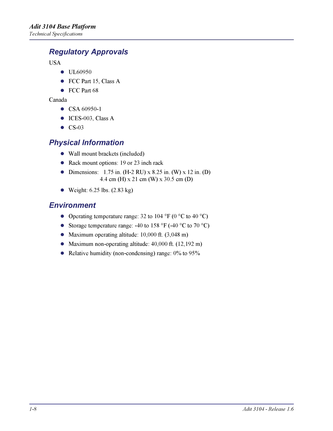 Carrier Access Adit 3104 user manual Regulatory Approvals, Physical Information, Environment 