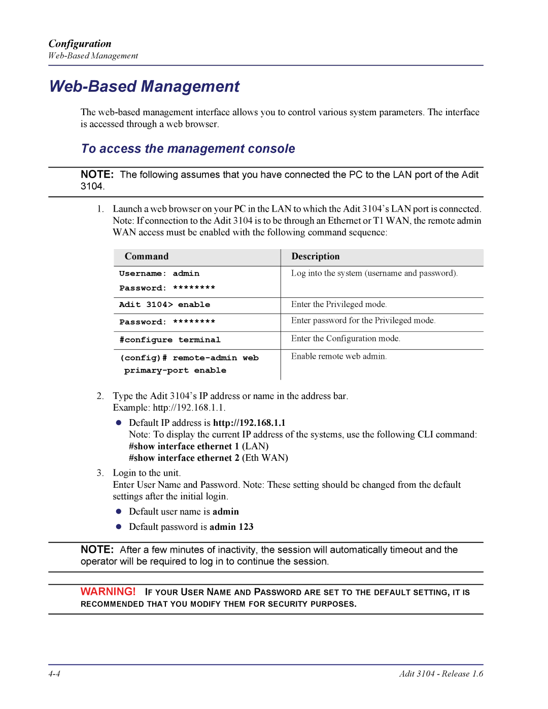 Carrier Access Adit 3104 user manual Web-Based Management, To access the management console 