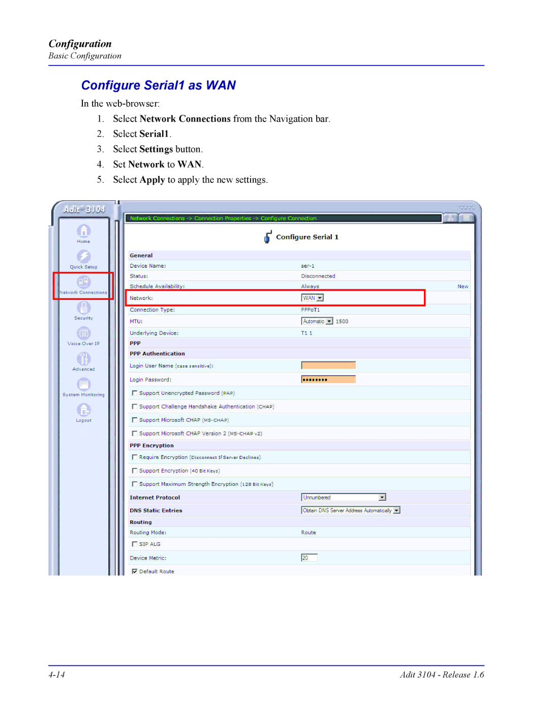 Carrier Access Adit 3104 user manual Configure Serial1 as WAN 