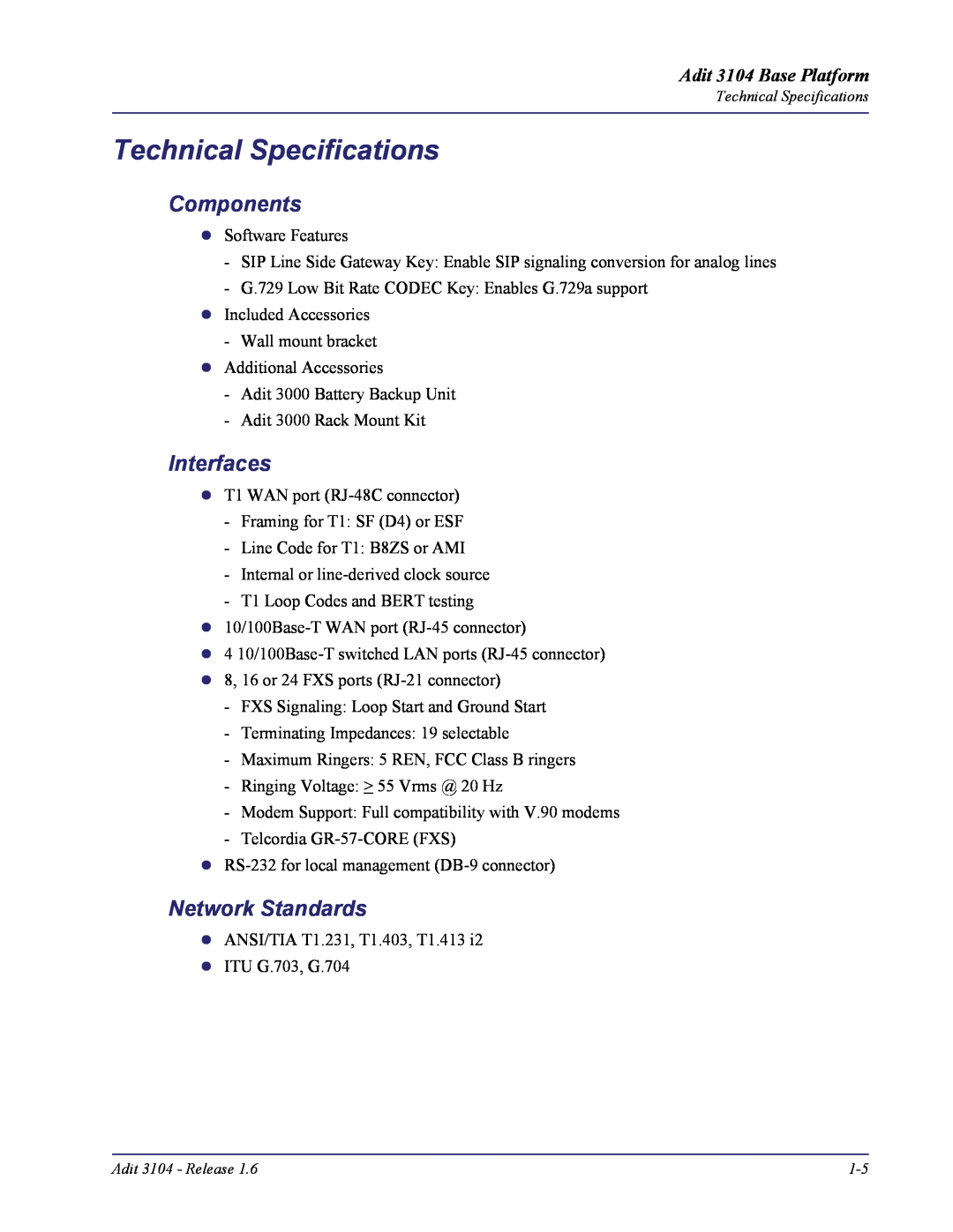 Carrier Access user manual Technical Specifications, Components, Interfaces, Network Standards, Adit 3104 Base Platform 