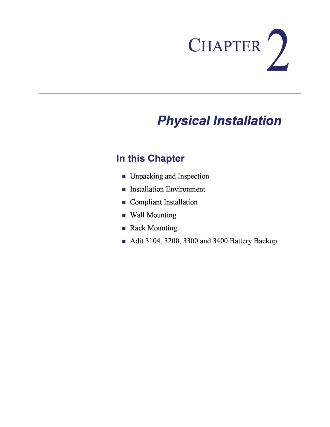 Carrier Access Adit 3104 user manual Physical Installation, Unpacking and Inspection Installation Environment, Chapter 