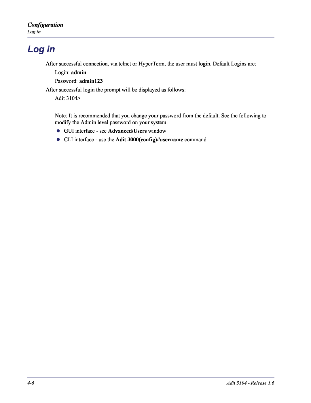 Carrier Access Adit 3104 user manual Log in, Configuration 