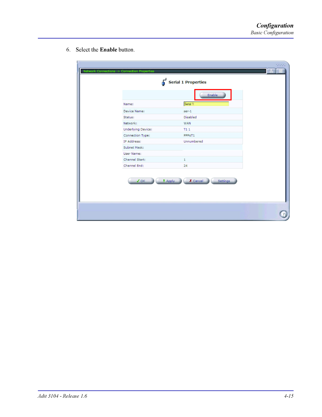 Carrier Access Adit 3104 user manual Configuration, Select the Enable button 