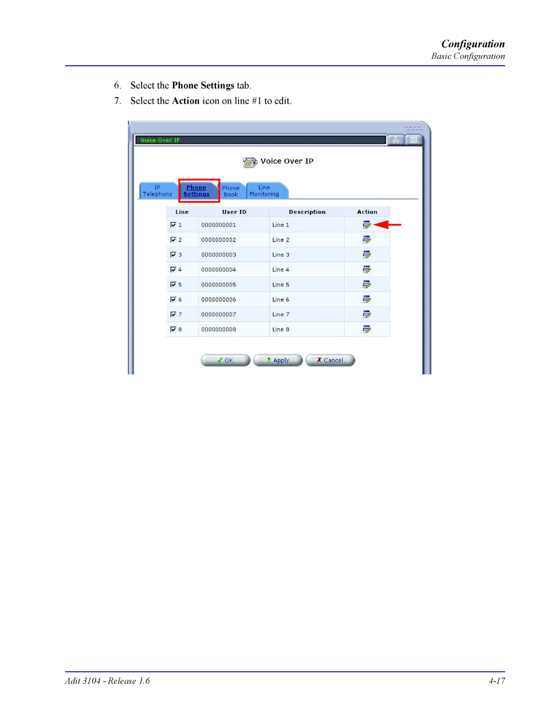 Carrier Access Adit 3104 Configuration, Select the Phone Settings tab, Select the Action icon on line #1 to edit 