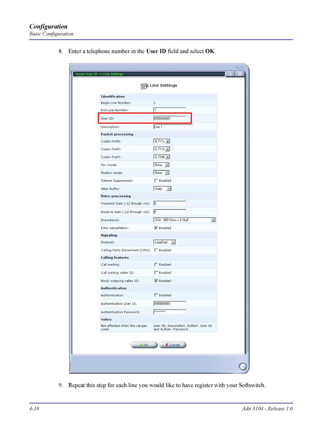 Carrier Access Adit 3104 user manual Configuration, Enter a telephone number in the User ID field and select OK 