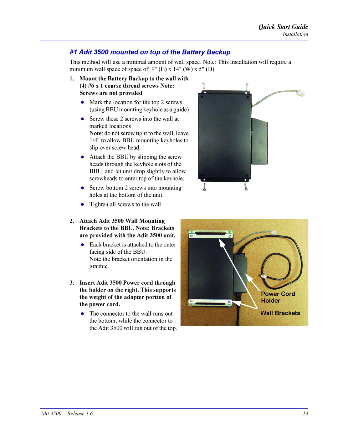 Carrier Access quick start #1 Adit 3500 mounted on top of the Battery Backup 