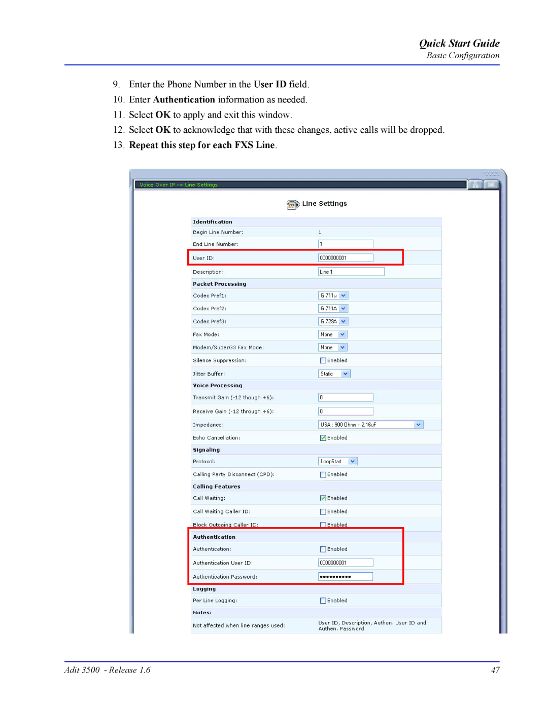 Carrier Access Adit 3500 quick start Repeat this step for each FXS Line 