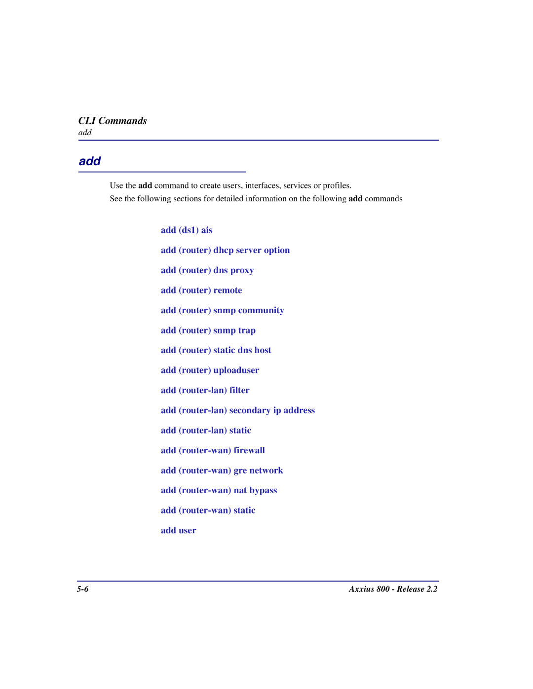 Carrier Access Axxius 800 user manual Add 