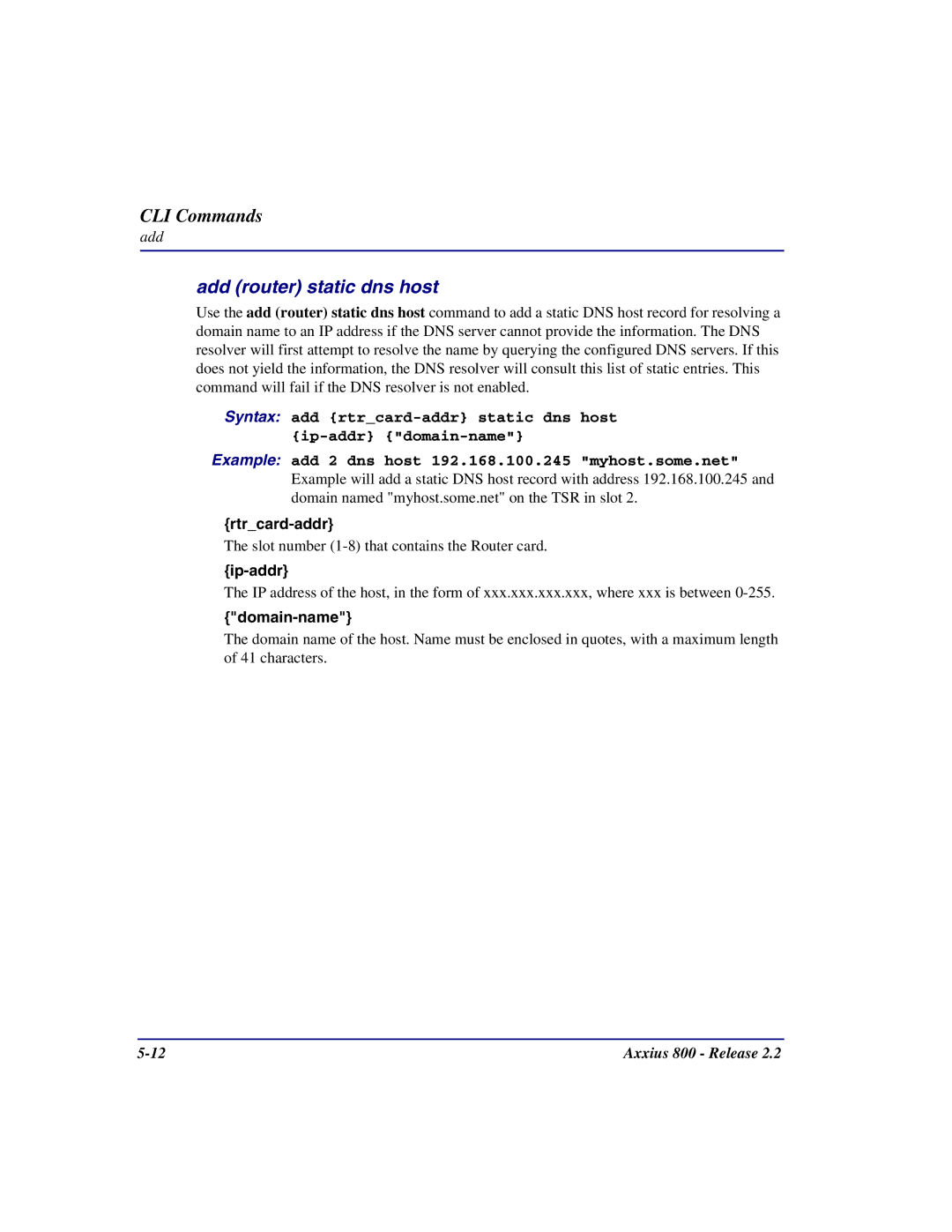 Carrier Access Axxius 800 user manual Add router static dns host, Domain-name 