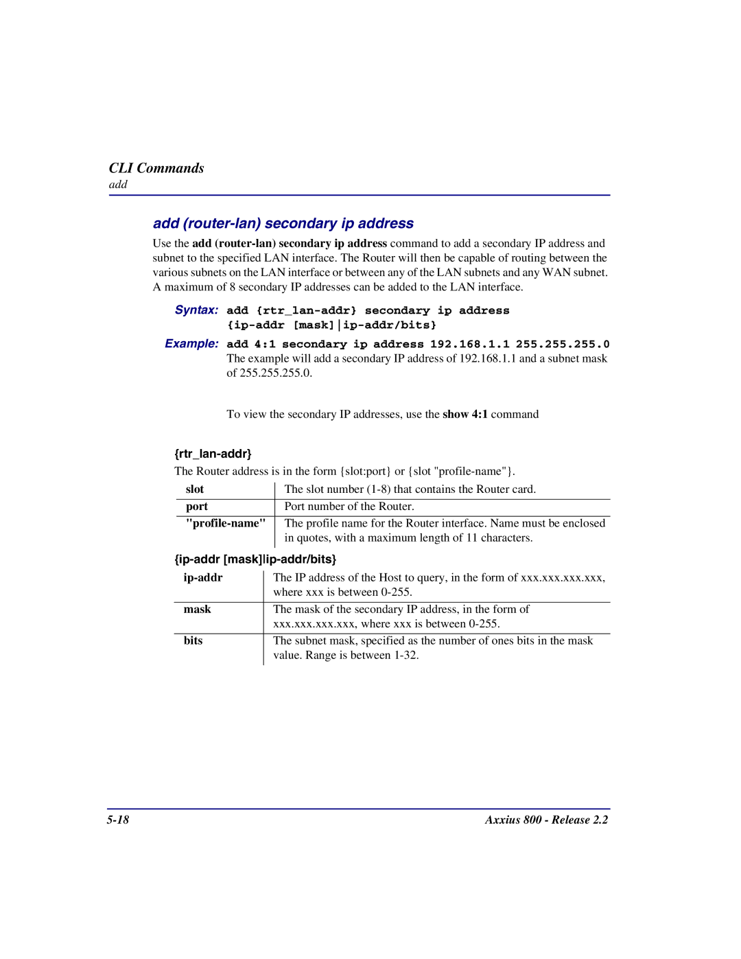 Carrier Access Axxius 800 user manual Add router-lan secondary ip address, Ip-addr maskip-addr/bits, Mask, Bits 