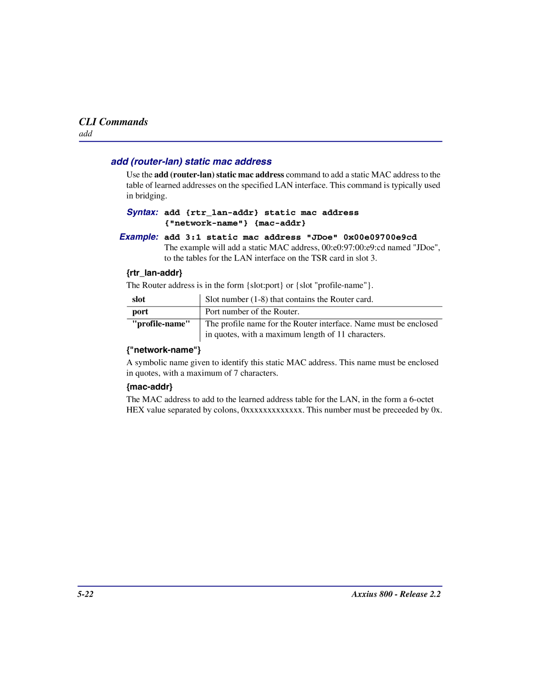 Carrier Access Axxius 800 user manual Add router-lan static mac address, Network-name 