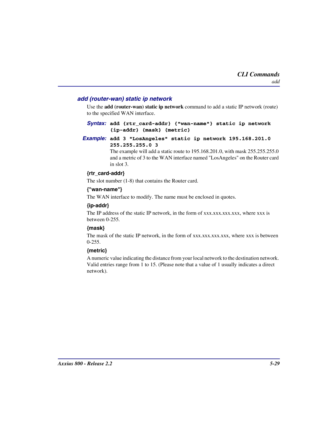 Carrier Access Axxius 800 user manual Add router-wan static ip network, Mask 