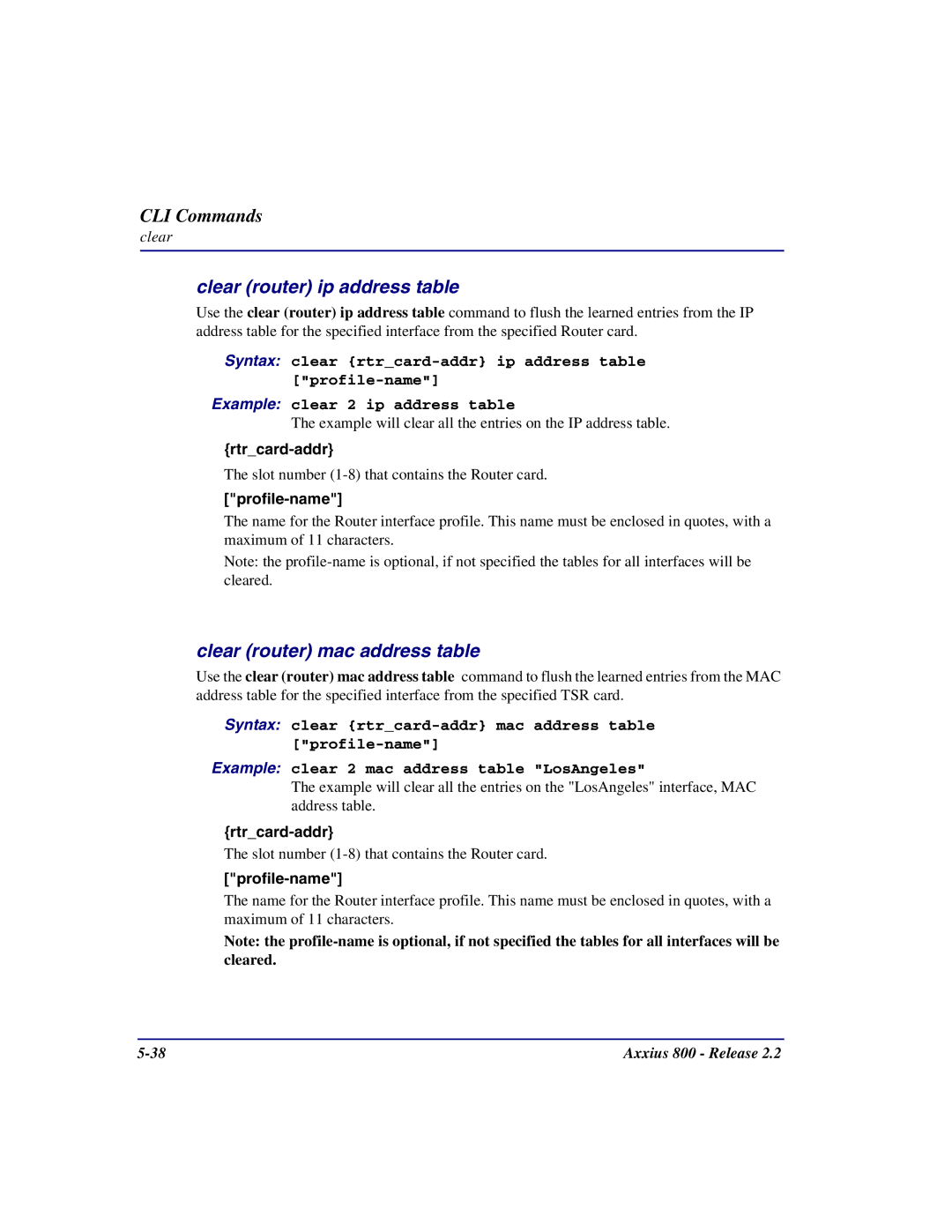 Carrier Access Axxius 800 user manual Clear router ip address table, Clear router mac address table 