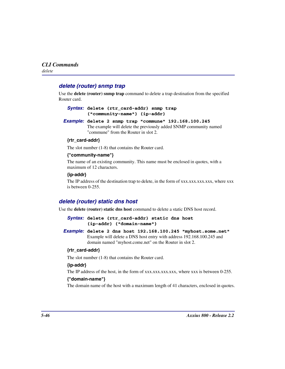 Carrier Access Axxius 800 user manual Delete router snmp trap, Delete router static dns host 