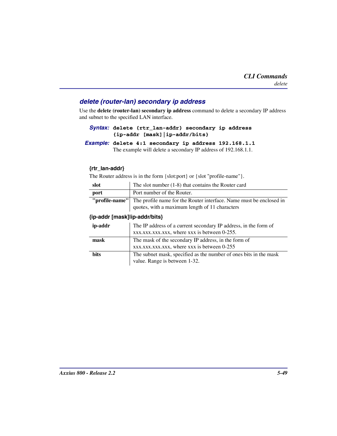 Carrier Access Axxius 800 user manual Delete router-lan secondary ip address, Ip-addr maskip-addr/bits 
