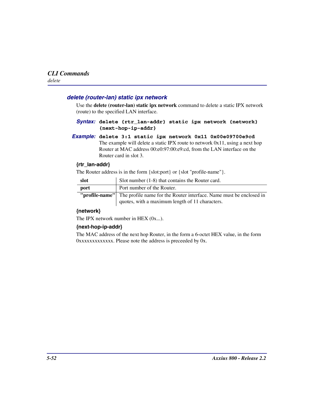 Carrier Access Axxius 800 user manual Delete router-lan static ipx network, Network 