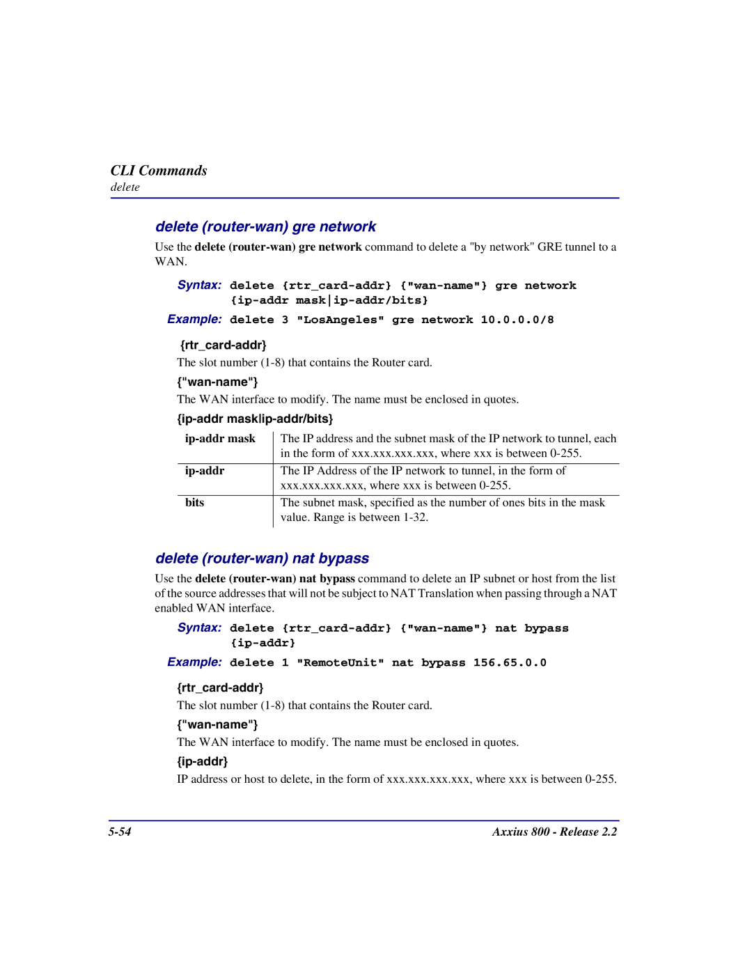 Carrier Access Axxius 800 user manual Delete router-wan gre network, Delete router-wan nat bypass 