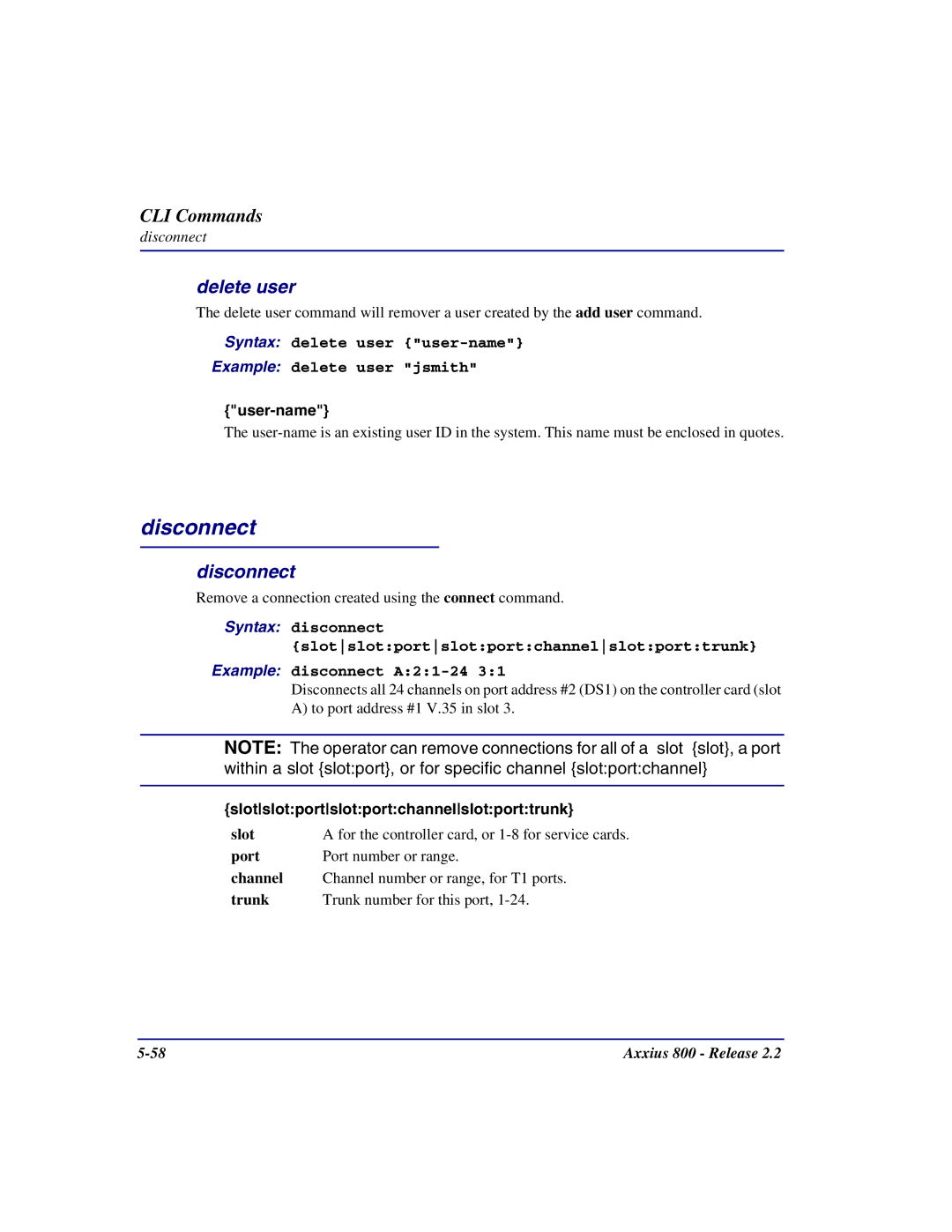 Carrier Access Axxius 800 user manual Disconnect, Delete user, Syntax delete user user-name Example delete user jsmith 