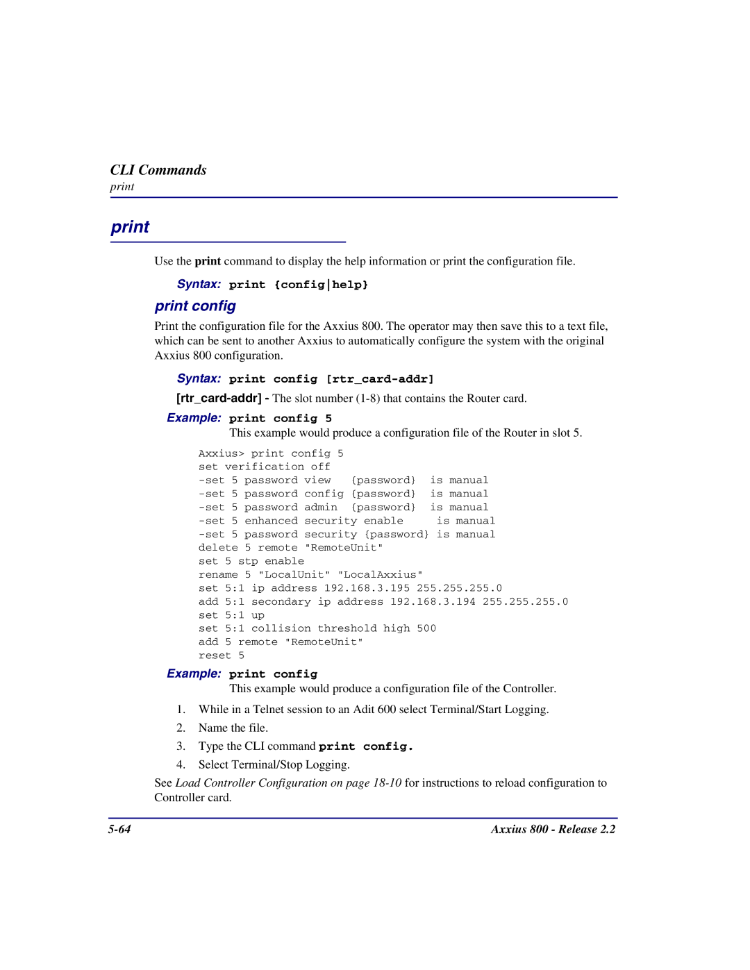 Carrier Access Axxius 800 user manual Print config, Syntax print confighelp, Syntax print config rtrcard-addr 