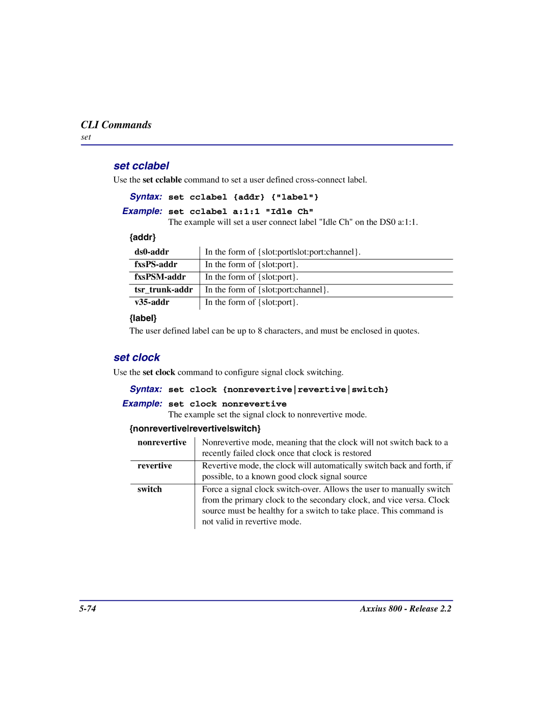 Carrier Access Axxius 800 user manual Set cclabel, Set clock, Addr, Label, Nonrevertiverevertiveswitch 