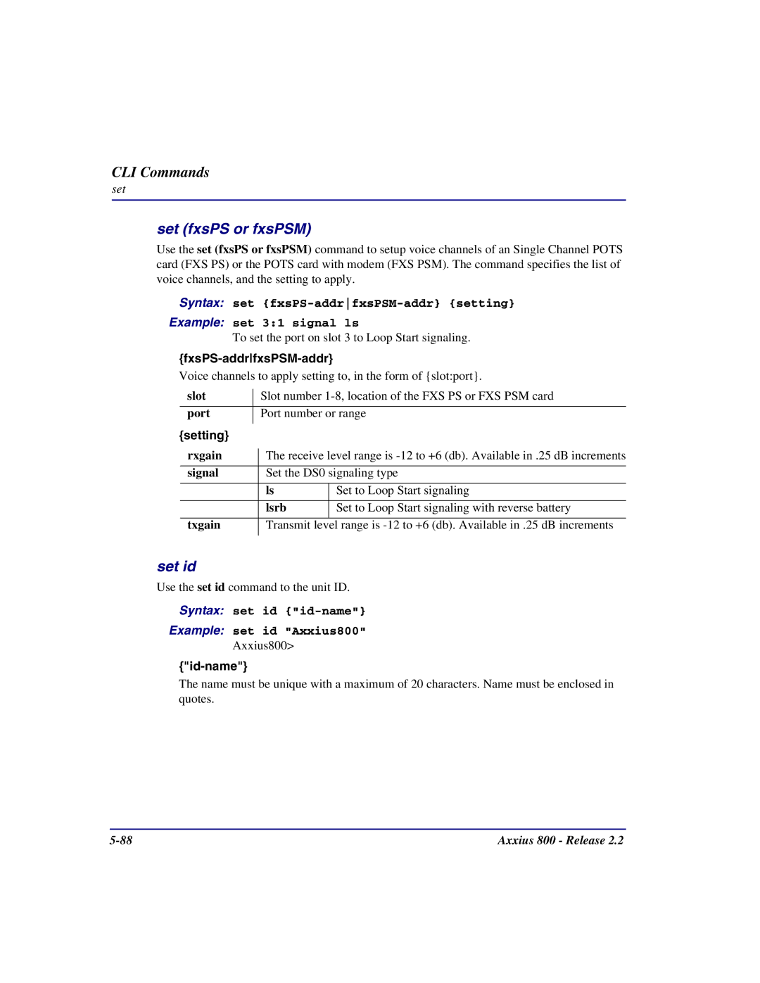 Carrier Access Axxius 800 user manual Set fxsPS or fxsPSM, Set id, FxsPS-addrfxsPSM-addr, Lsrb, Id-name 