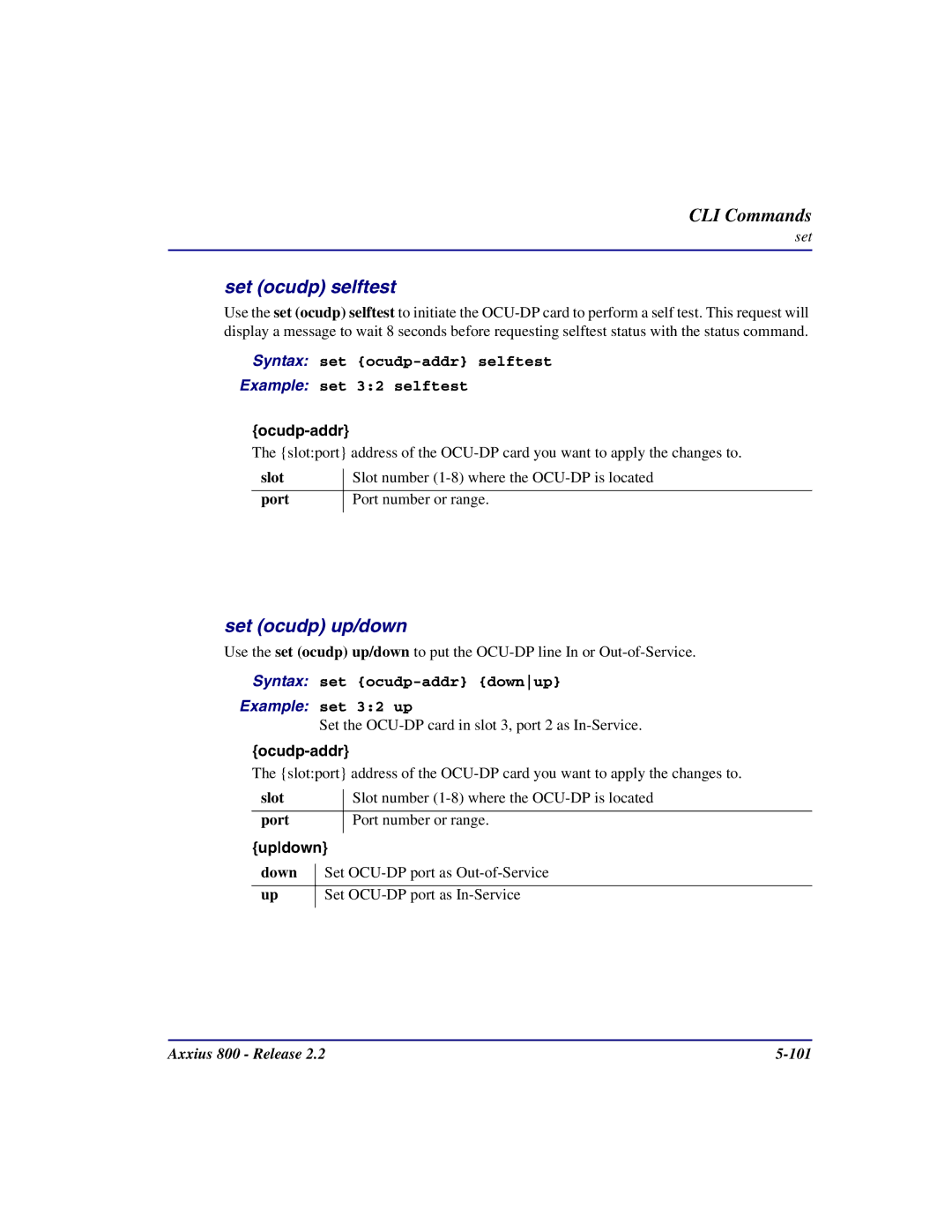 Carrier Access Axxius 800 Set ocudp selftest, Set ocudp up/down, Syntax set ocudp-addr selftest Example set 32 selftest 