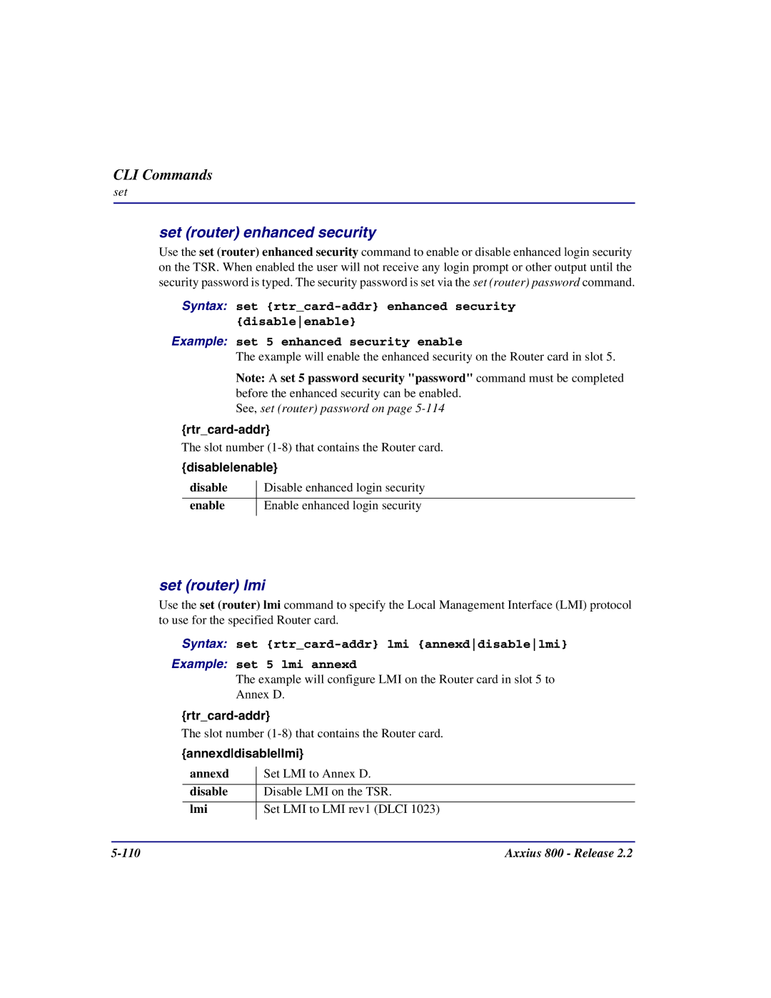 Carrier Access Axxius 800 user manual Set router enhanced security, Set router lmi, Annexddisablelmi 