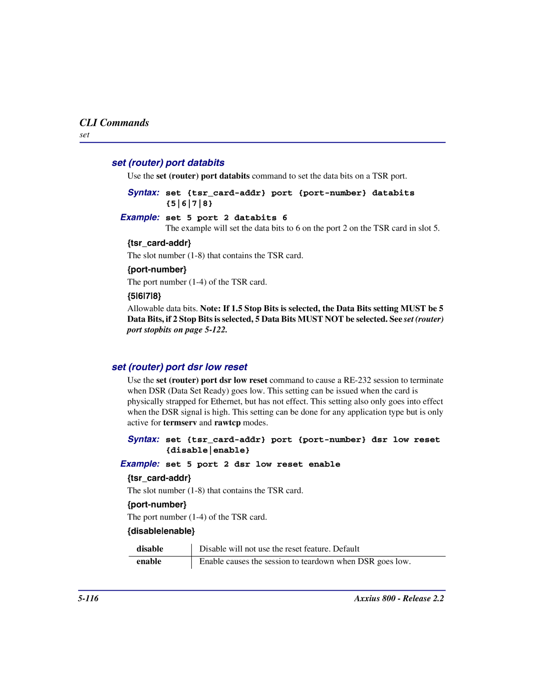 Carrier Access Axxius 800 user manual Set router port databits, Set router port dsr low reset, 5678 