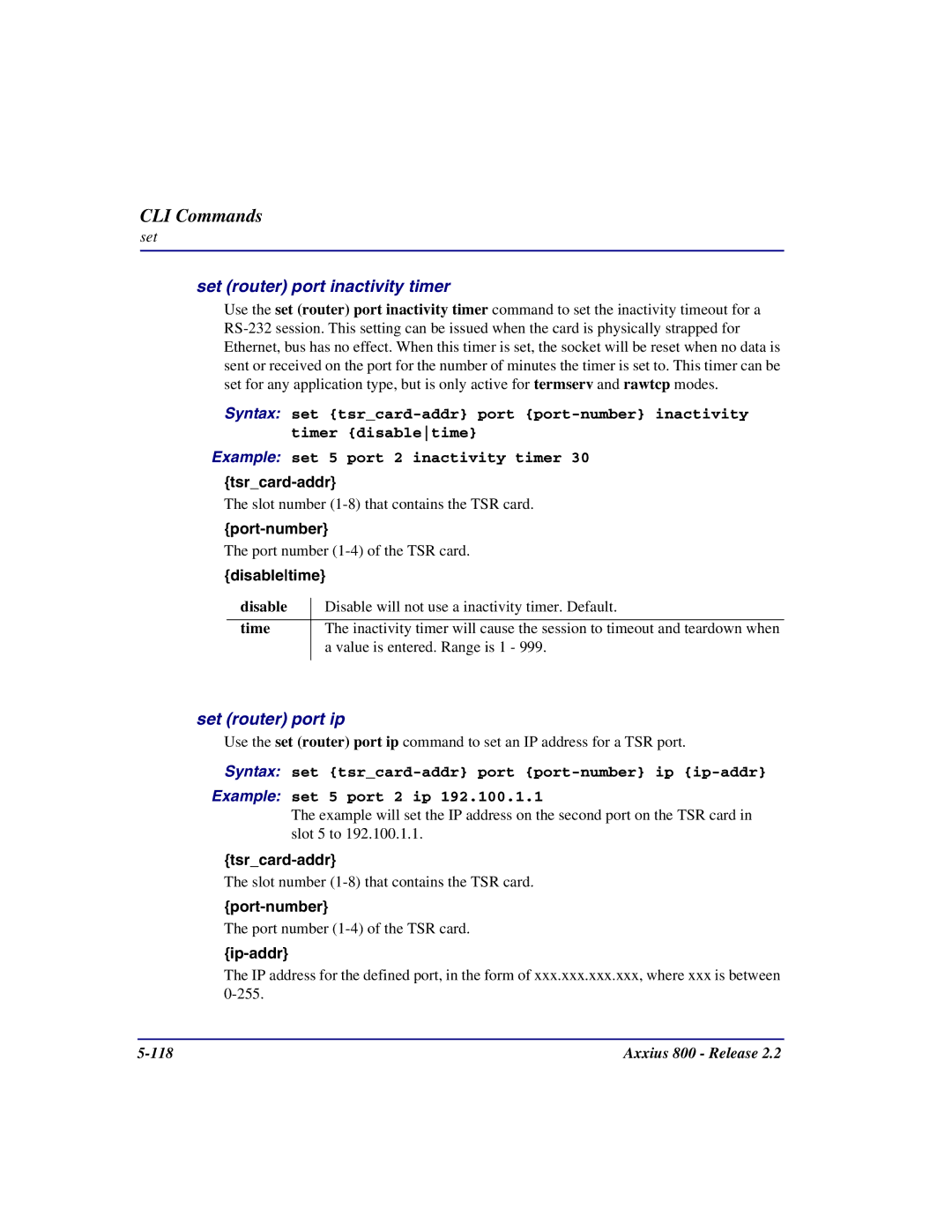 Carrier Access Axxius 800 user manual Set router port inactivity timer, Set router port ip, Disabletime, Time 