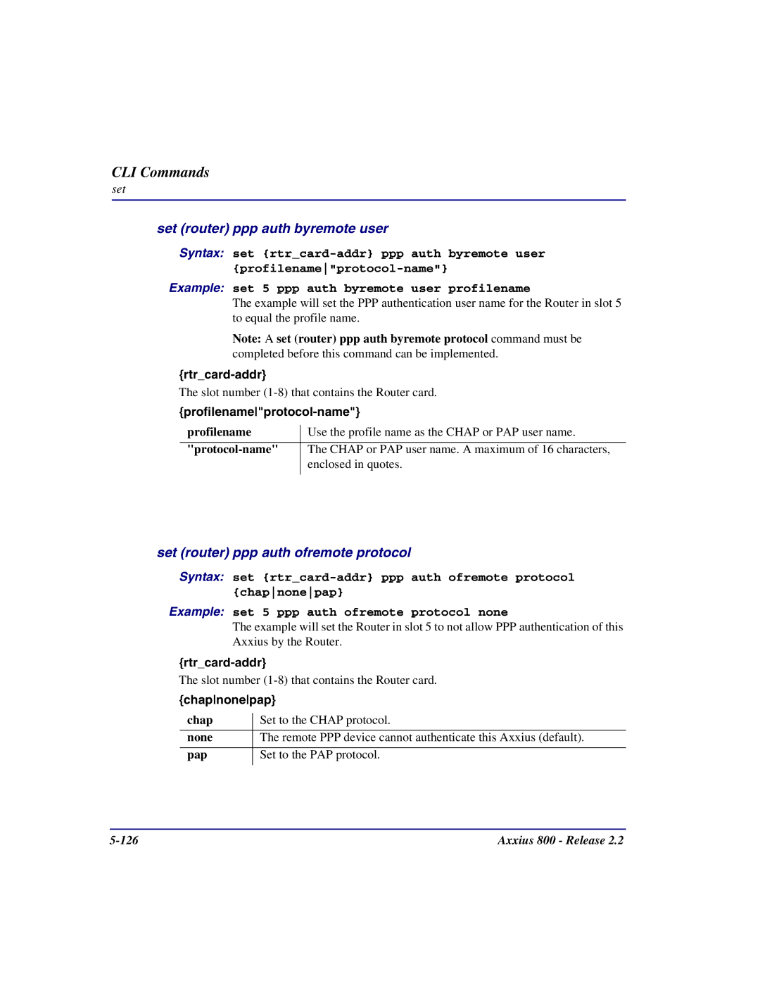 Carrier Access Axxius 800 user manual Set router ppp auth byremote user, Set router ppp auth ofremote protocol, Profilename 