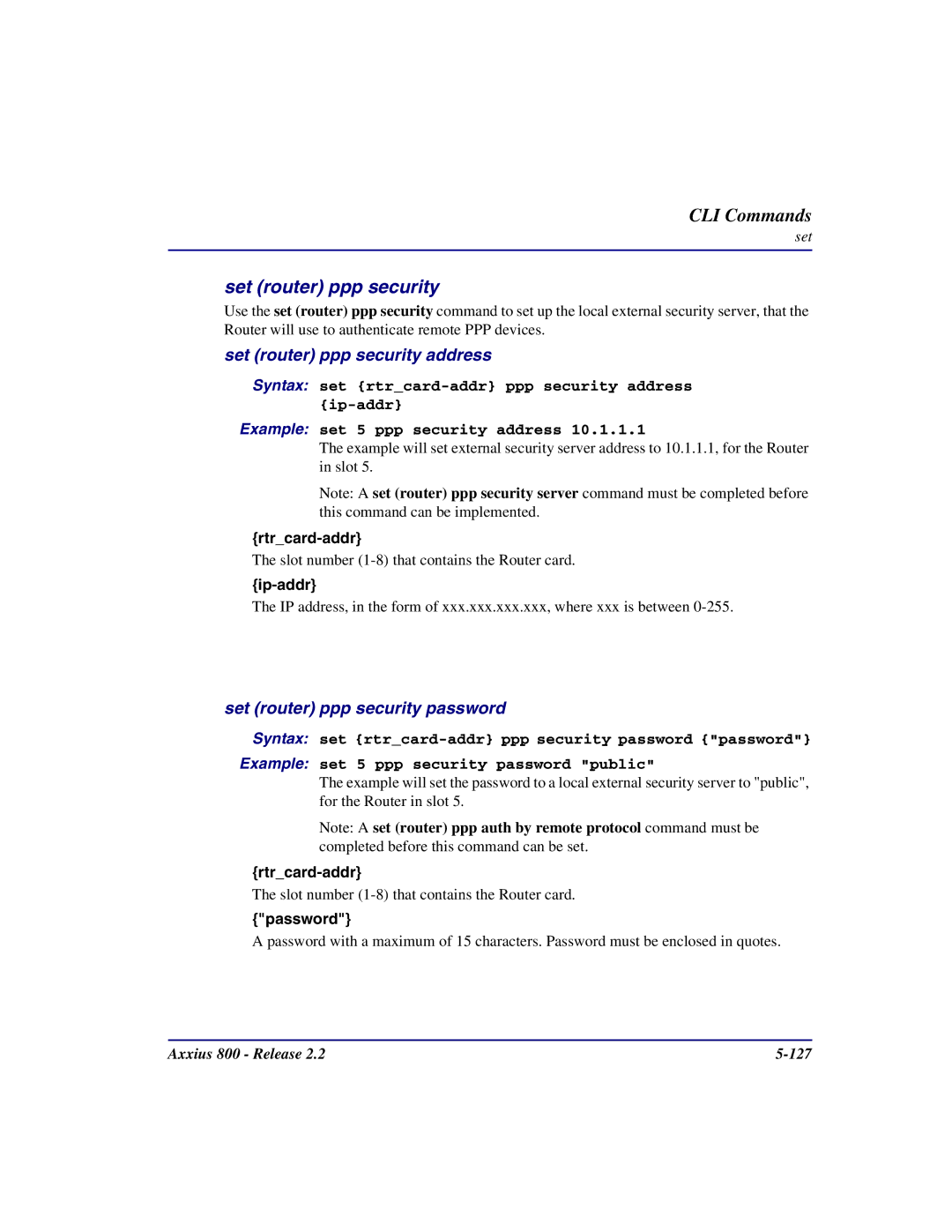 Carrier Access Axxius 800 user manual Set router ppp security address, Set router ppp security password 