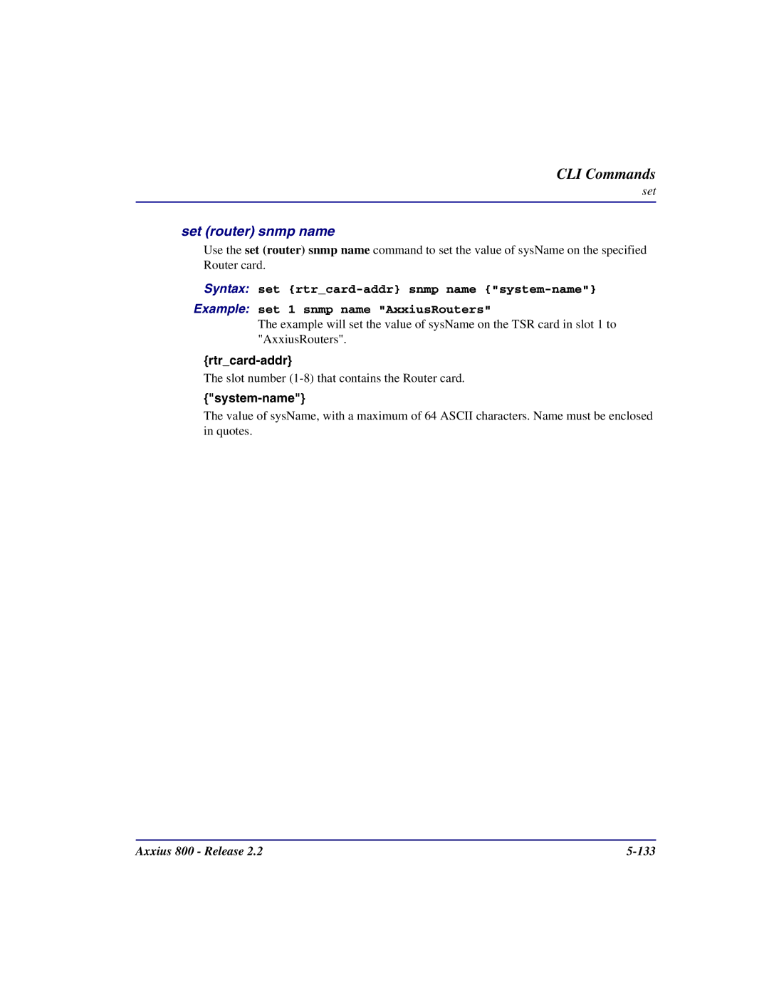 Carrier Access Axxius 800 user manual Set router snmp name, System-name 