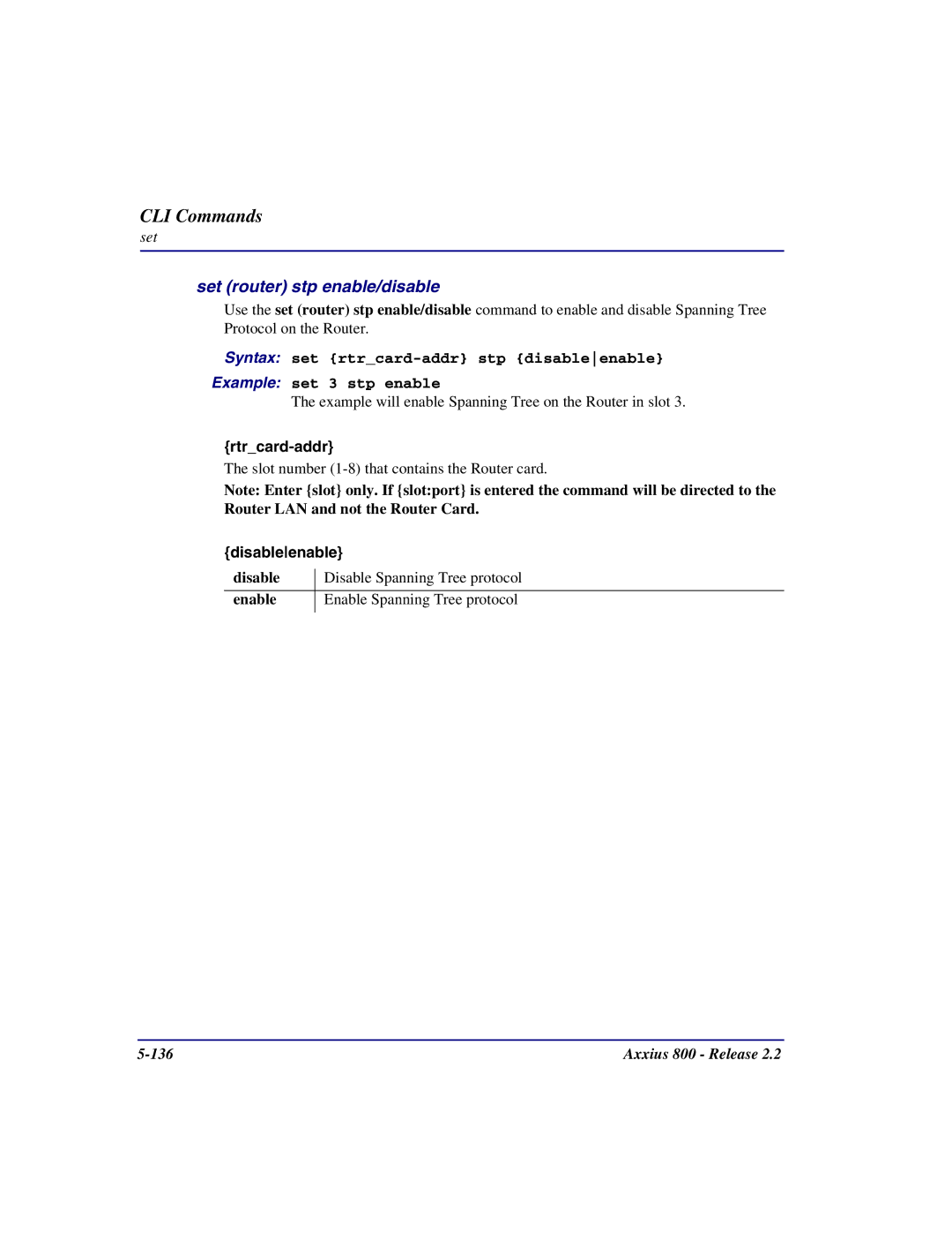 Carrier Access Axxius 800 user manual Set router stp enable/disable, Disableenable 