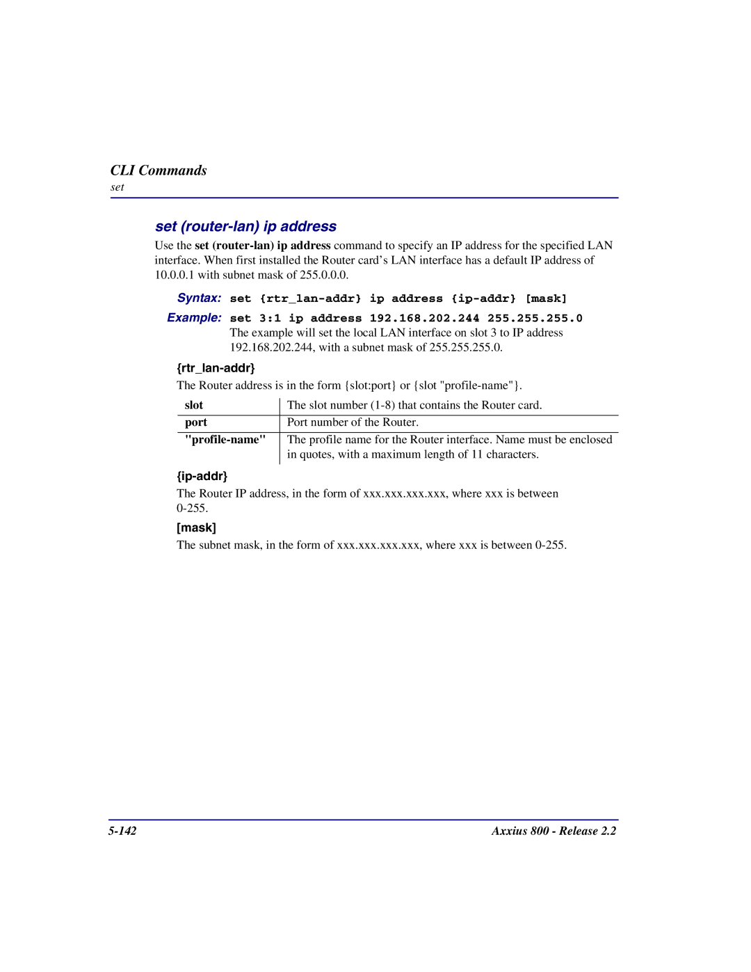 Carrier Access Axxius 800 user manual Set router-lan ip address, Mask 