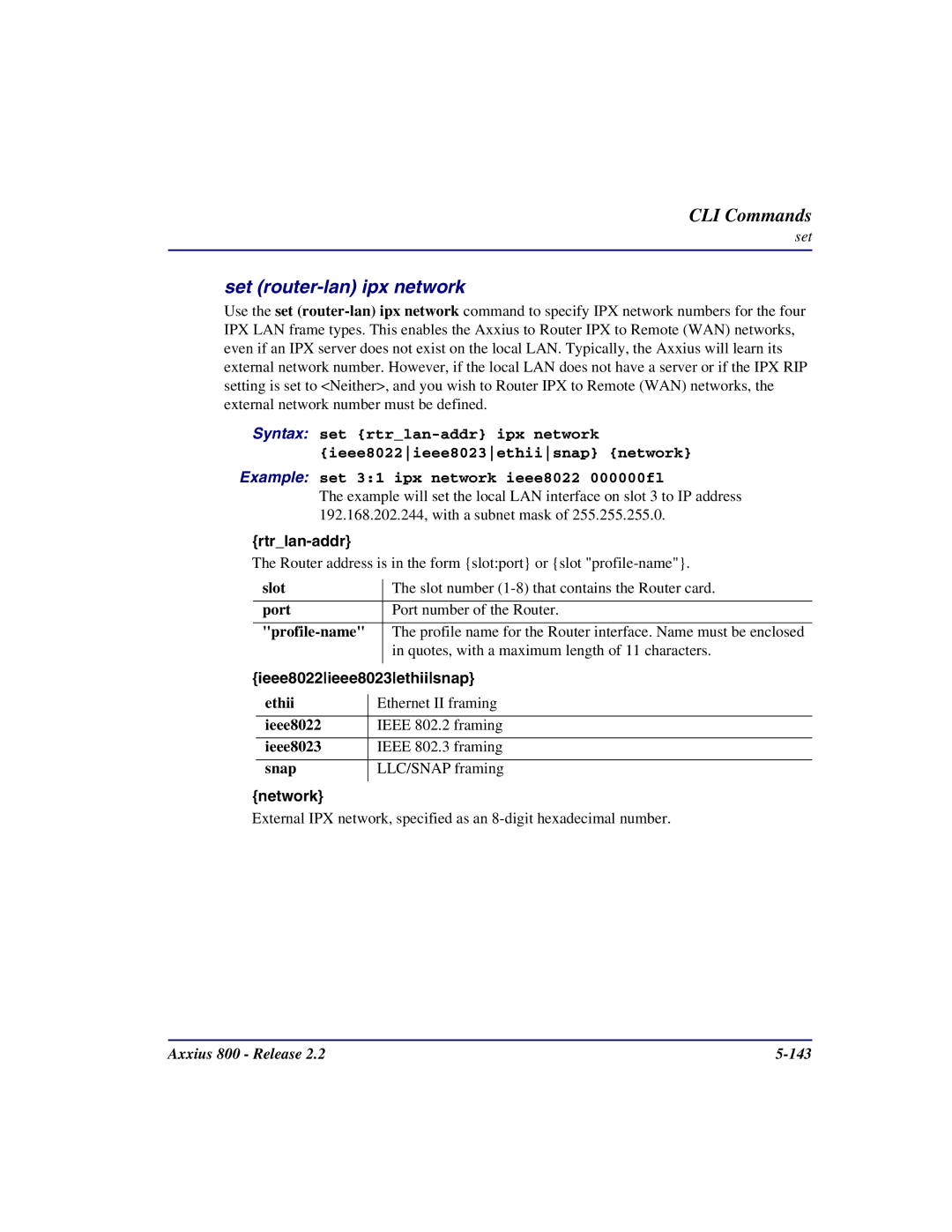 Carrier Access Axxius 800 user manual Set router-lan ipx network, Ethii 