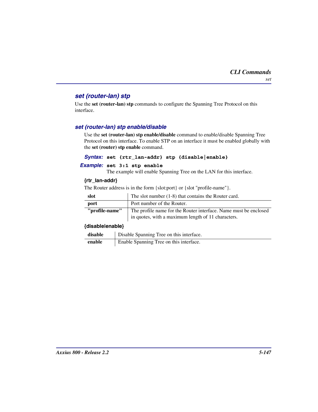 Carrier Access Axxius 800 user manual Set router-lan stp enable/disable 