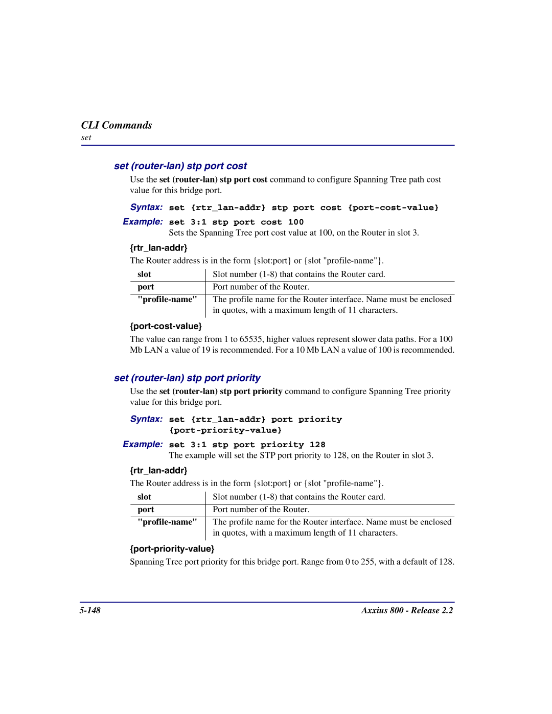 Carrier Access Axxius 800 user manual Set router-lan stp port cost, Set router-lan stp port priority, Port-cost-value 