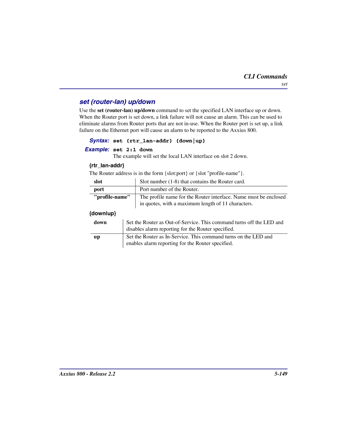 Carrier Access Axxius 800 user manual Set router-lan up/down, Syntax set rtrlan-addr downup Example set 21 down, Downup 