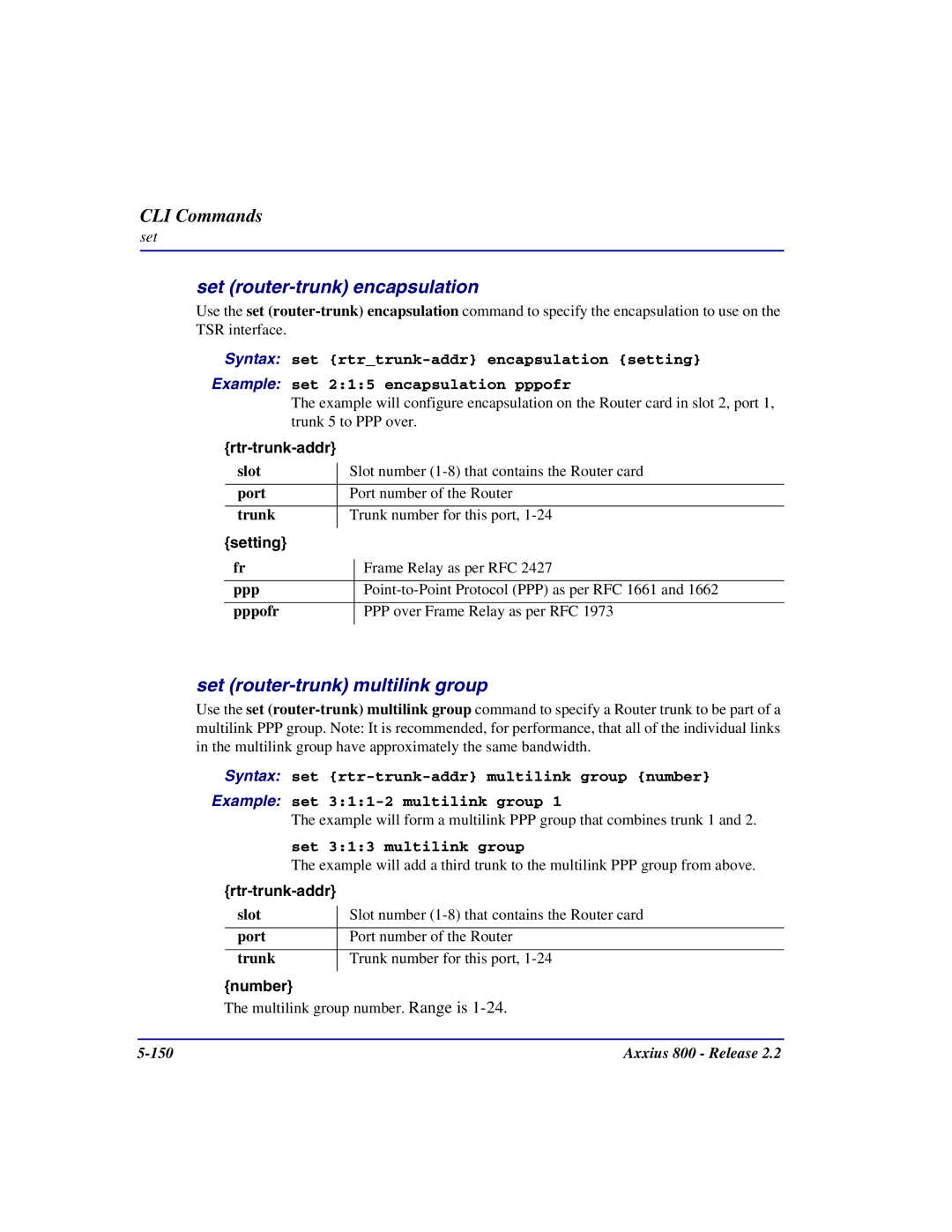 Carrier Access Axxius 800 Set router-trunk encapsulation, Set router-trunk multilink group, Rtr-trunk-addr, Pppofr 